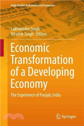 Economic Transformation of a Developing Economy ― The Experience of Punjab, India