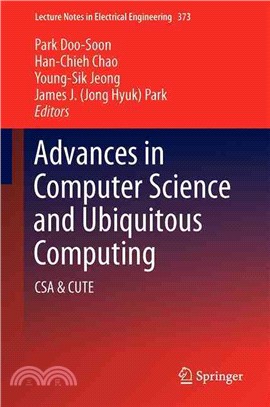 Advances <em>in</em> Computer Science and Ubiquitous Computing ― Csa & Cute