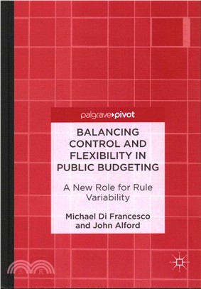 Balancing Control and Flexibility in Public Budgeting ― A New Role for Rule Variability