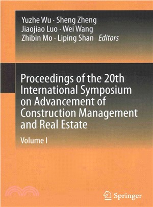 Proceedings of the 20th International Symposium on Advancement of Construction Management and Real Estate