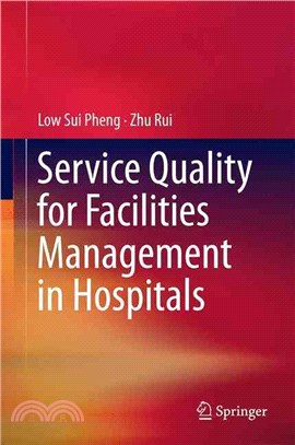 Service Quality for Facilities Management in Hospitals