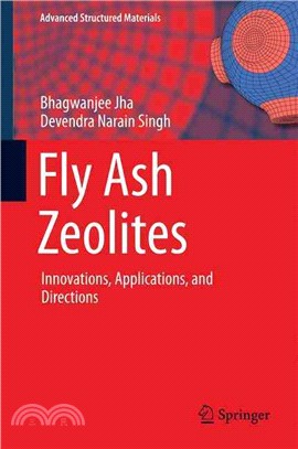 Fly Ash Zeolites ― Innovations, Applications, and Directions