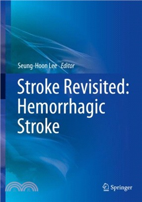 Stroke Revisited: Hemorrhagic Stroke