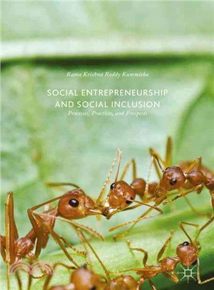 Social Entrepreneurship and Social Inclusion ― Processes, Practices, and Prospects