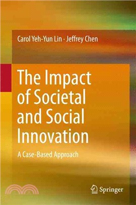 The Impact of Societal and Social Innovation ― A Case-based Approach