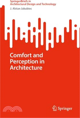 Comfort and Perception in Architecture