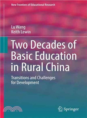 Two Decades of Basic Education in Rural China ― Transitions and Challenges for Development