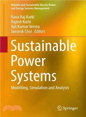 Sustainable Power Systems ― Modelling, Simulation and Analysis