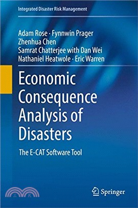 Economic Consequence Analysis of Disasters ― The E-cat Software Tool