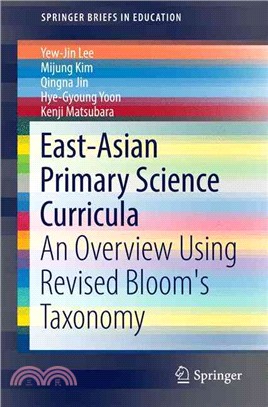 East-asian Primary Science Curricula ― An Overview Using Revised Bloom's Taxonomy