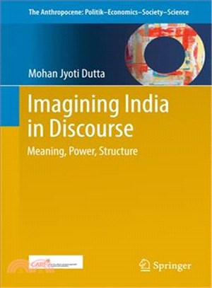 Imagining India in Discourse ― Meaning, Power, Structure