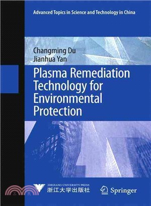 Plasma Remediation Technology for Environmental Protection