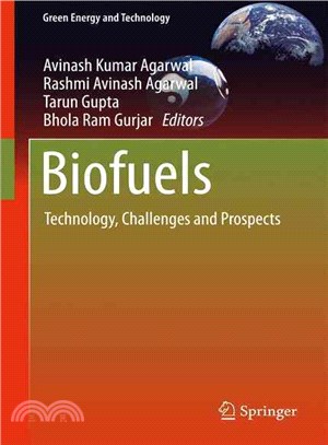 Biofuels ― Technology, Challenges and Prospects