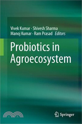 Probiotics in Agroecosystem