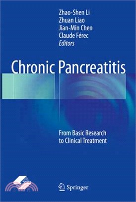 Chronic Pancreatitis ― From Basic Research to Clinical Treatment