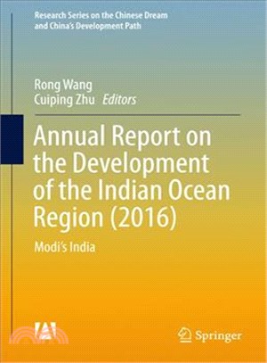 Annual Report on the Development of the Indian Ocean Region 2016 ― Modi??India