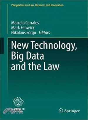 New Technology, Big Data and the Law