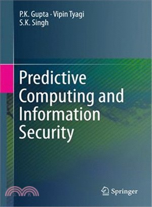 Predictive Computing and Information Security