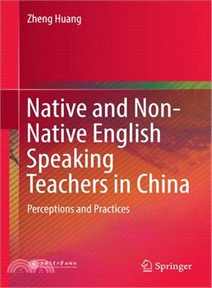 Native and Non-native English Speaking Teachers in China ― Perceptions and Practices