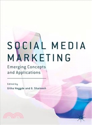 Social Media Marketing ― Emerging Concepts and Applications