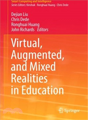 Virtual, Augmented, and Mixed Realities in Education