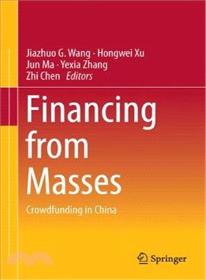 Financing from Masses ― Crowdfunding in China