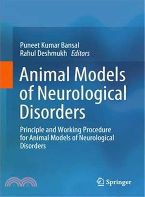 Animal Models of Neurological Disorders ― Principle and Working Procedure for Animal Models of Neurological Disorders