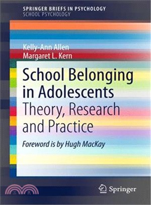 School Belonging in Adolescents ― Theory, Research and Practice