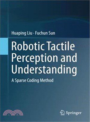 Robotic tactile perception a...