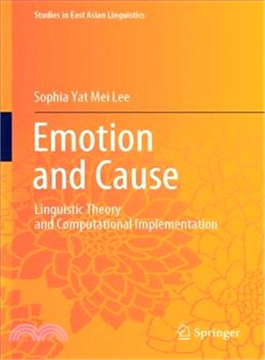 Emotion and Cause ― Linguistic Theory and Computational Implementation