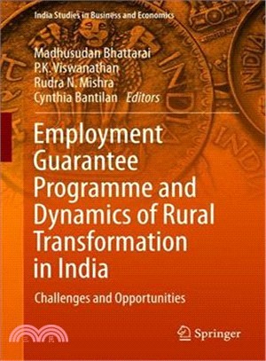 Employment Guarantee Programme and Dynamics of Rural Transformation in India ― Challenges and Opportunities