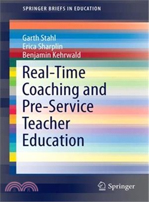 Real-Time Coaching and Pre-Service Teacher Education