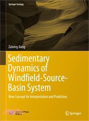 Sedimentary Dynamics of Windfield-Source-Basin System ― New Concept for Interpretation and Prediction