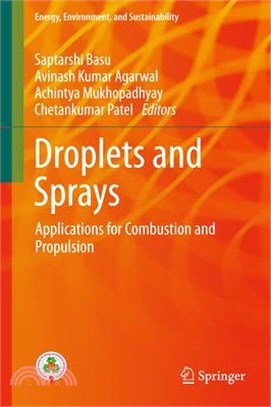 Droplets and Sprays ― Applications for Combustion and Propulsion