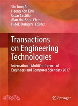 Transactions on Engineering Technologies ― International Multiconference of Engineers and Computer Scientists 2017