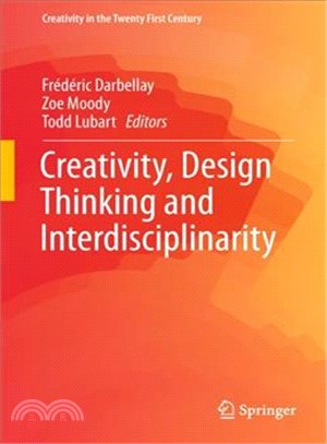 Creativity, Design Thinking and Interdisciplinarity