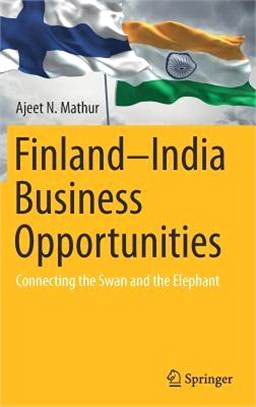 Finlandndia Business Opportunities ― Connecting the Swan and the Elephant
