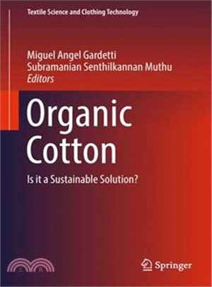 Organic Cotton ― Is It a Sustainable Solution?