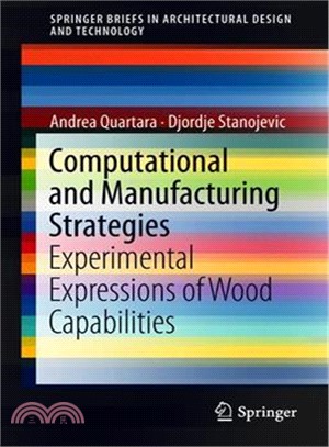 Computational and Manufacturing Strategies ― Experimental Expressions of Wood Capabilities