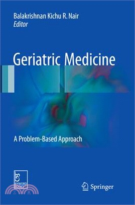 Geriatric Medicine ― A Problem-based Approach