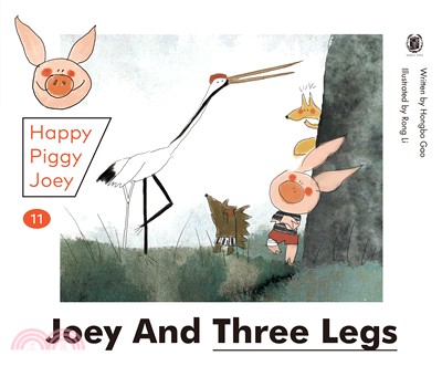 Happy Piggy Joey 11: Joey and Three Legs & Joey and Piggy-style | 拾書所