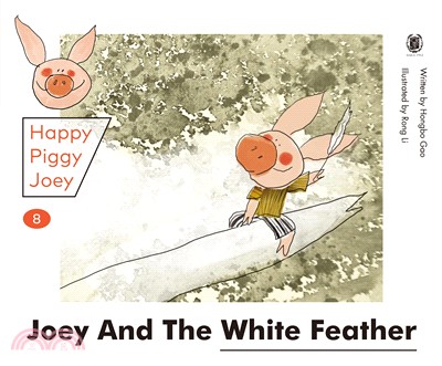 Happy Piggy Joey 08: Joey and the White Feather & Joey and the Fireworks | 拾書所