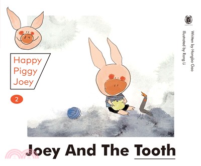 Happy Piggy Joey 02: Joey and the Tooth & Joey and the Diarrhea