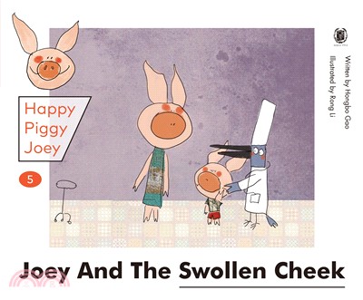 Happy Piggy Joey 05: Joey and the Swollen Cheek & Joey Caught a Cold