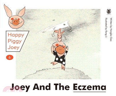 Happy Piggy Joey 06: Joey and the Eczema & Joey and the Allergy