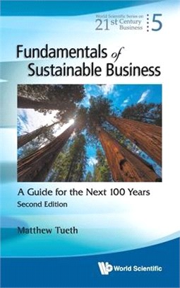 Fundamentals of Sustainable Business ― A Guide for the Next 100 Years