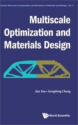 Multiscale Optimization and Material Design