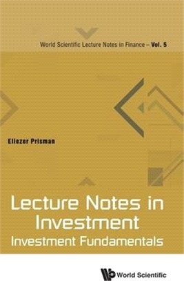Lecture Notes in Investment ― Investment Fundamentals