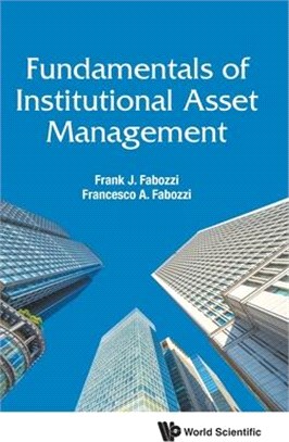 Fundamentals of Institutional Asset Management