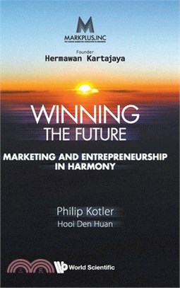 Markplus Inc: Winning the Future - Marketing and Entrepreneurship in Harmony